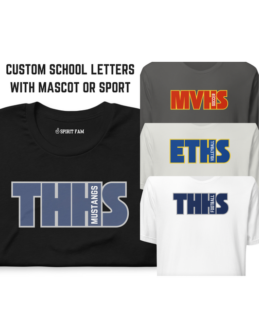 School Spirit Shirt | School Letters | Custom Mascot or Sport